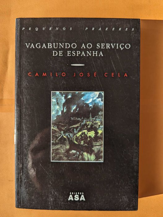 Vagabundo ao Serviço de Espanha - Camilo José Cela