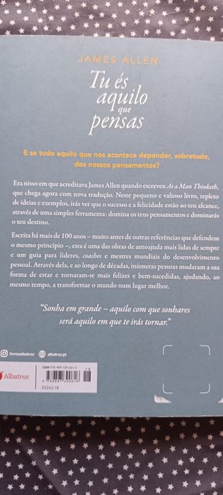 Tu és aquilo que pensas. James Allen