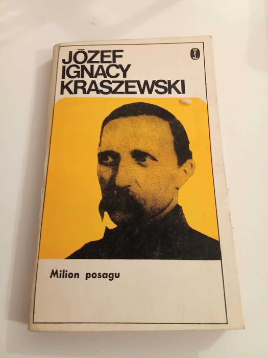 Milion posagu - Józef Ignacy Kraszewski