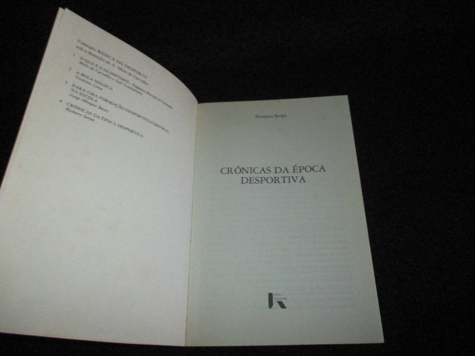 Livro Crónicas da Época Desportiva Homero Serpa