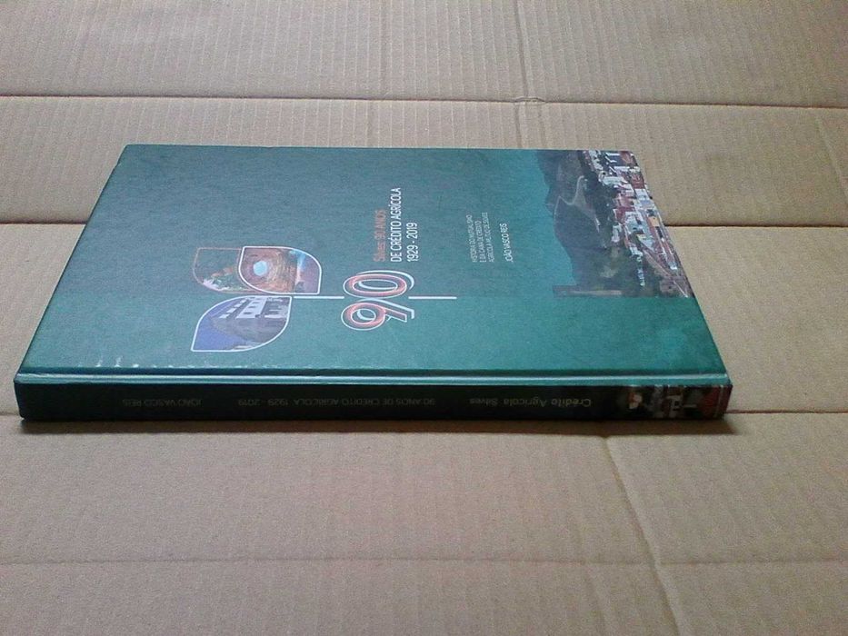 Silves, 90 anos de Crédito Agrícola (1 9 2 9 - 2 0 1 9)