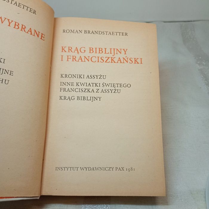 Krąg biblijny i franciszkański. Roman Brandstaetter