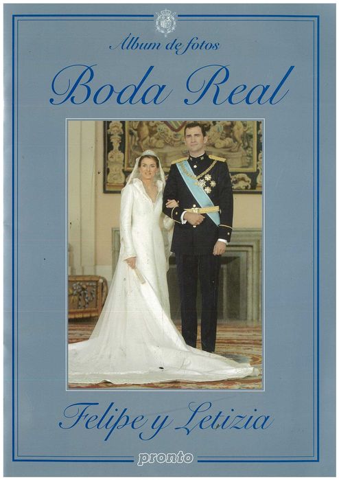 ÁLBUM FOTOS BODA REAL FELIPE Y LETIZIA - REVISTA PRONTO