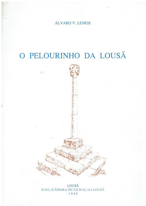 10757

The Pillory of Lousã  
by Álvaro V. Lemos.