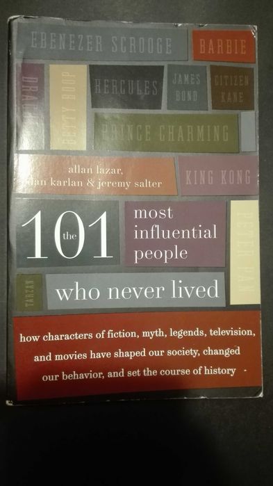 Livro The 101 Most Influential People Who Never Lived