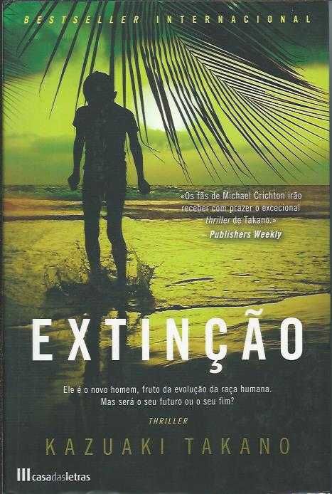 Extinção – Kazuaki Takano-Casa das Letras