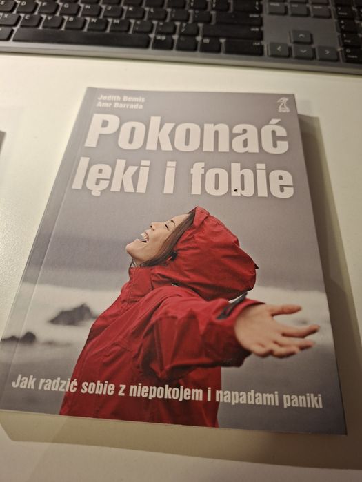 Pokonać lęki i fobie - Judith Bemis
