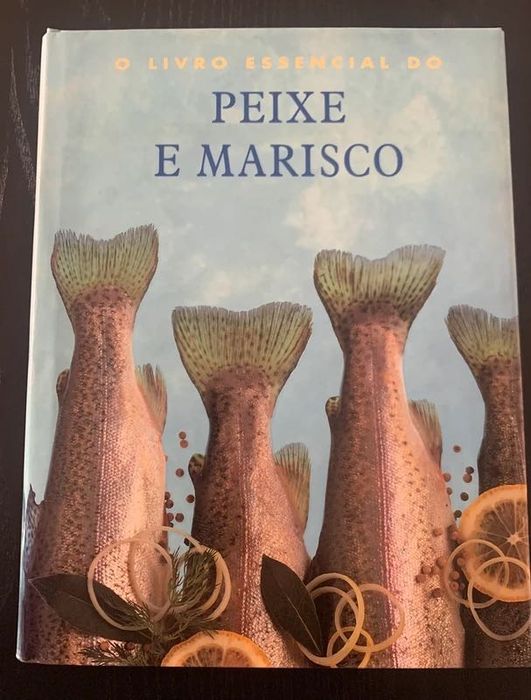 O livro essencial do peixe e marisco
