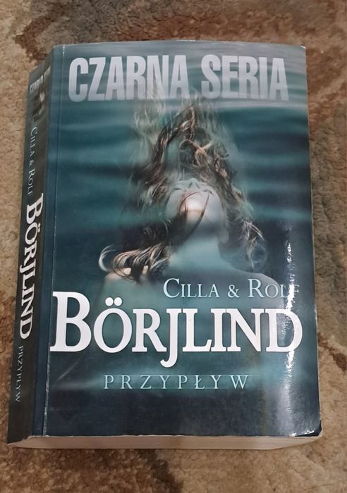 Cilla & Rolf Börjlind, Przypływ