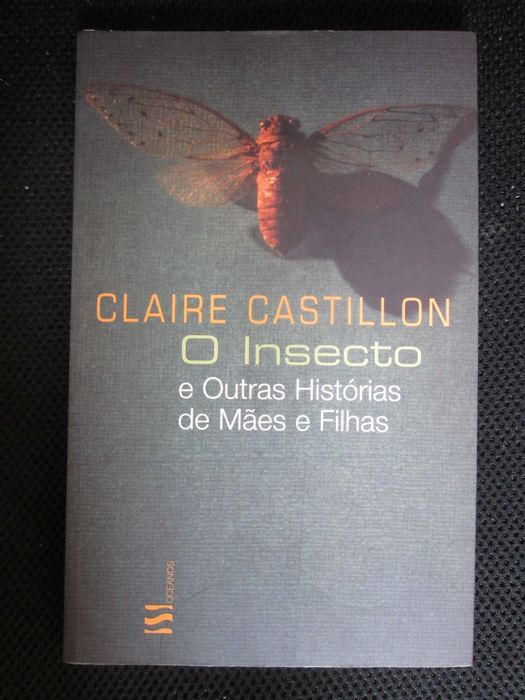 O Insecto e outras histórias de mães e filhas, de Claire Castillon