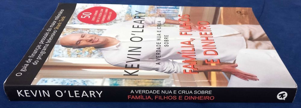 A Verdade Nua e Crua sobre Família Filhos e Dinheiro O’Leary [Prt Inc]