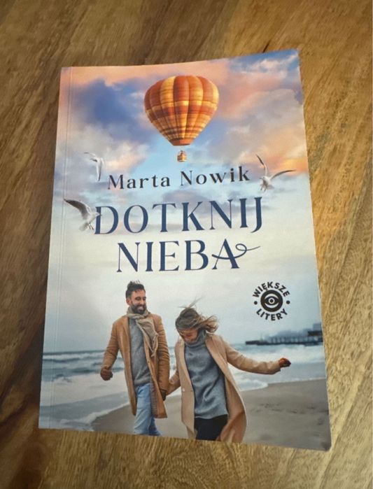 Dotknij Nieba . Marta Nowik