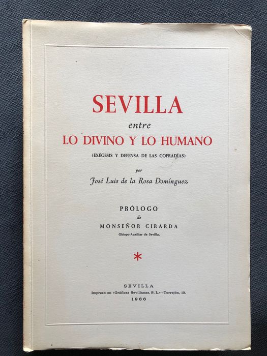 História das Mitologias / Confrarias de Sevilha