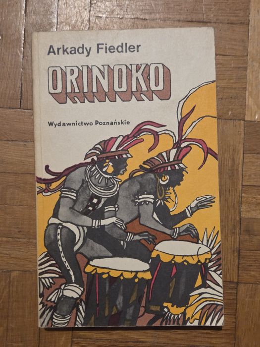 Orinoko - Arkady Fiedler
