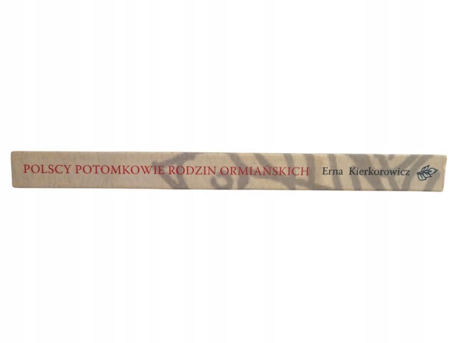 Erna Kierkorowicz Polscy Potomkowie Rodzin Ormiańskich Unikat