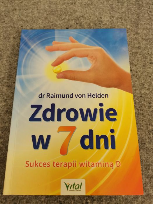 Zdrowie w 7 dni kuracja witaminą D