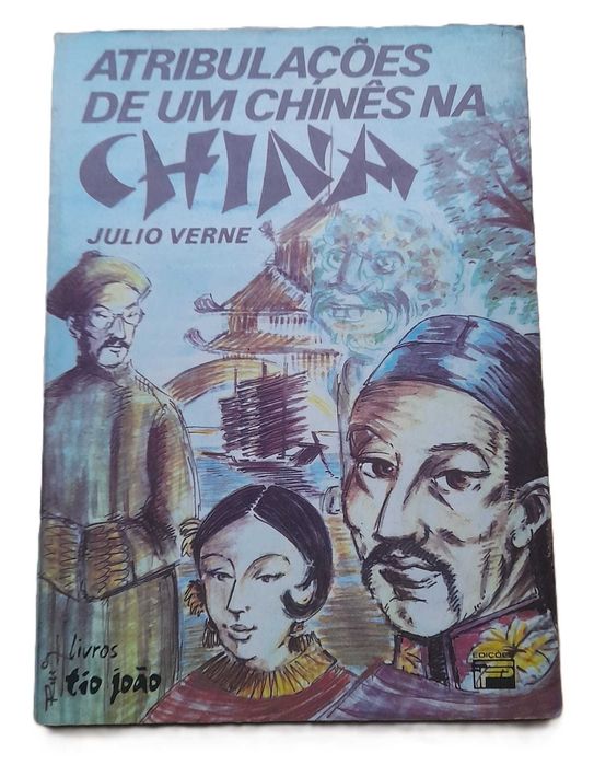 Atribulações de um Chinês na China, de Júlio Verne