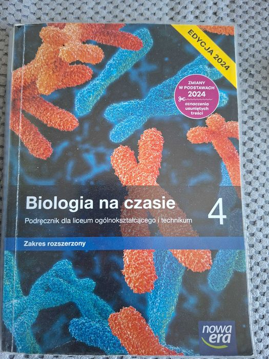 Biologia na czasie. Podręcznik. Klasa 4. Zakres rozszerzony. Liceum i Technikum. Edycja 2024
