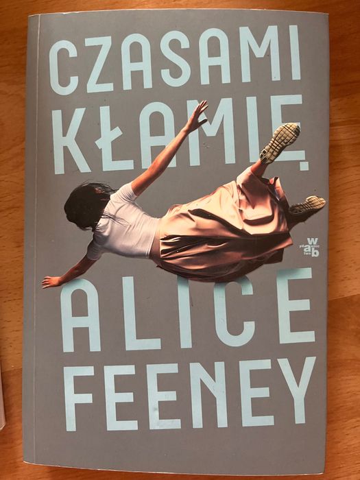 Czasami Kłamie Alice Feeney