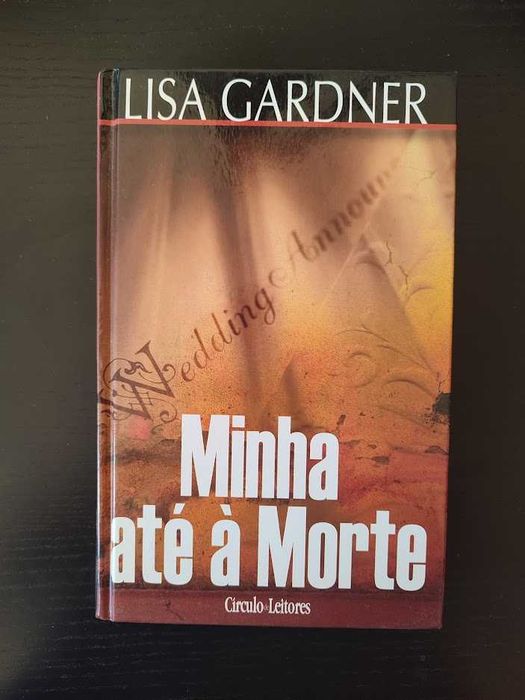 (Env. Incluído) Minha até à Morte de Lisa Gardner