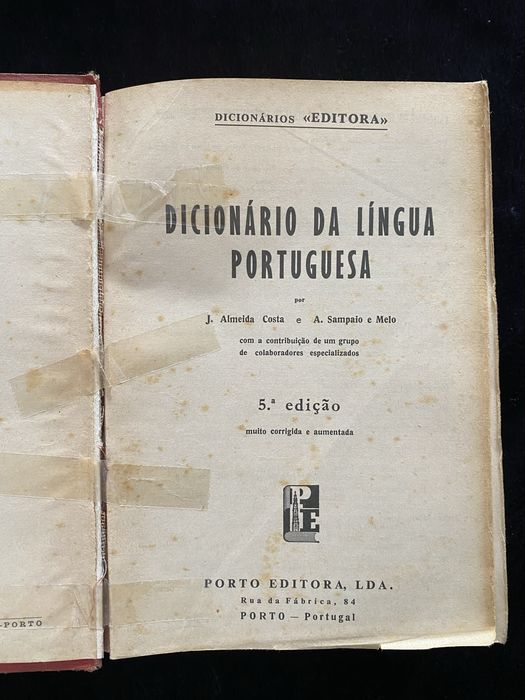 Dicionário da Língua Portuguesa – Almeida Costa & Sampaio e Melo, Porto Editora 5.ª Edição