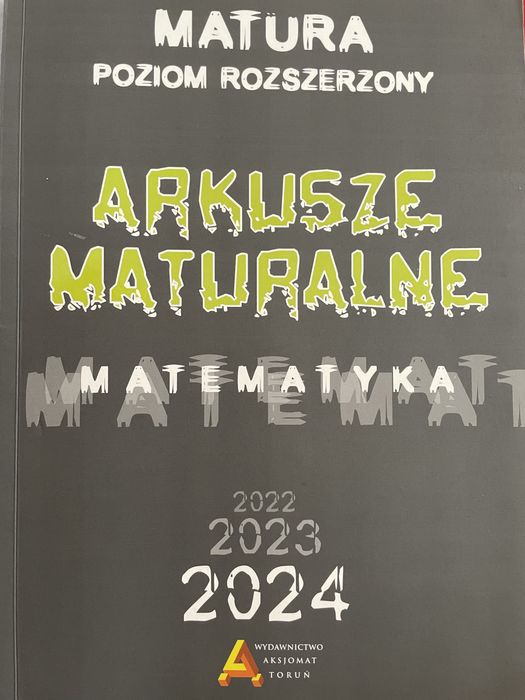 Arkusze maturalne Matematyka poziom rozszerzony