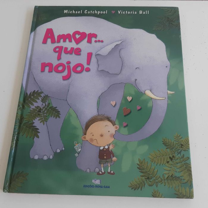 Livro Infantil Amor... que Nojo! de Michael Catchpool e Victoria Ball