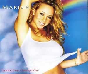 Mariah – "Thank God I Found You" CD
