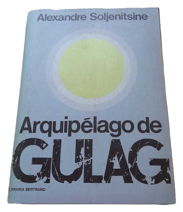 Arquipélago de Gulag, de Alexandre Soljenitsine