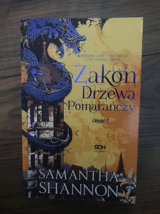 "Zakon drzewa pomarańczy" tom 1 Samantha Shannon