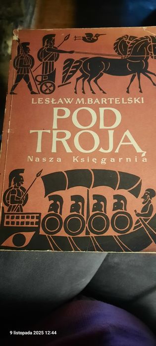 Pod Troją Lesław M.Bartelski