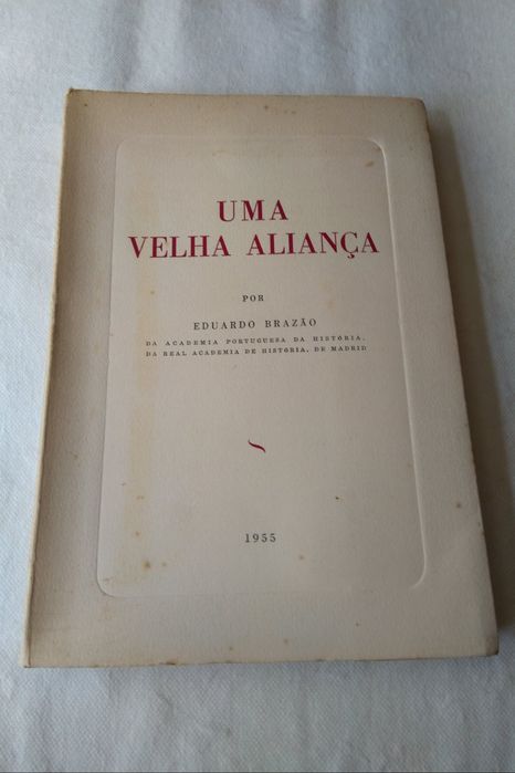 Uma Velha Aliança