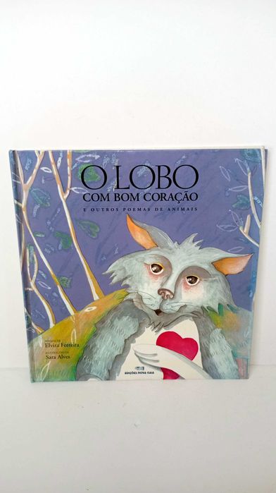 O Lobo com Bom Coração e outros poemas de Animais
