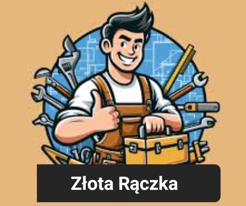 Złota Rączka. Wszelkie prace budowlane, instalacjyjne, montażowe