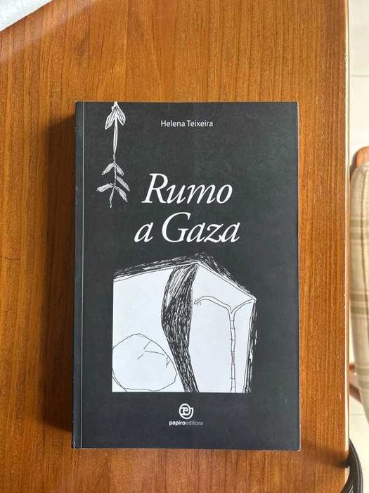 Rumo a Gaza - Helena Teixeira