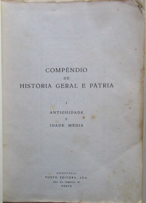 A. Mattoso + A. Henriques - - - História Geral e Pátria - - 2 X Livros