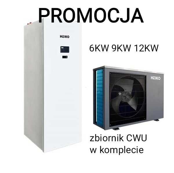 HIT -Pompa Ciepła z CWU 6KW 9KW 12KW Heiko All In On