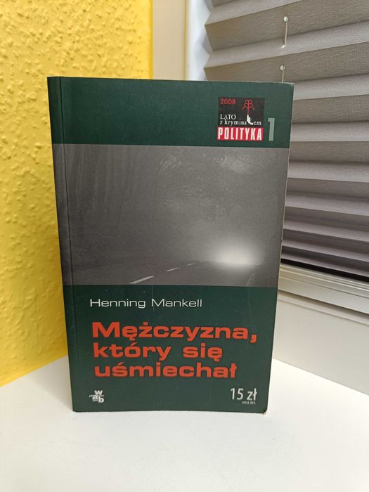 Henning Mankell "Mężczyzna, który się uśmiechał"