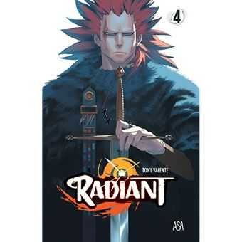 Radiant: Livro 2/ Livro 3/ Livro 4, Tony Valente