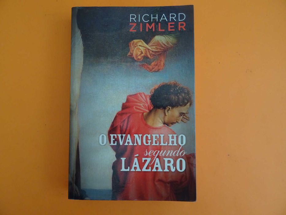 O Evangelho segundo Lázaro - Richard Zimler