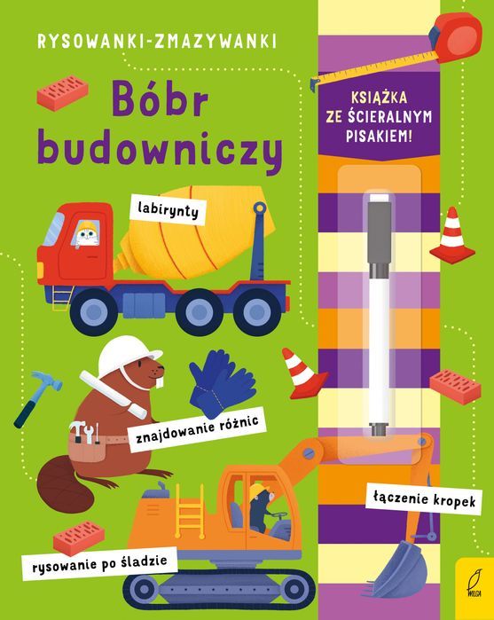 Bóbr Budowniczy. Rysowanki-Zmazywanki Wilga Nowa Nieużywana