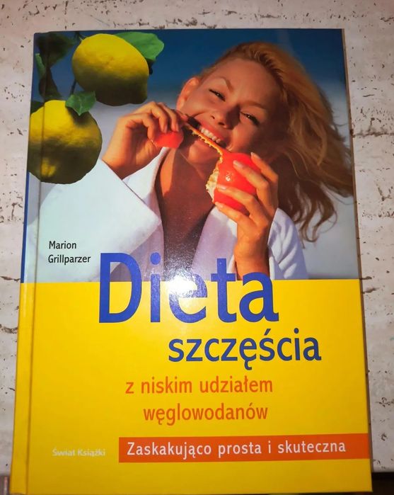 Książka "Dieta szczęścia z niskim udziałem węglowodanów"