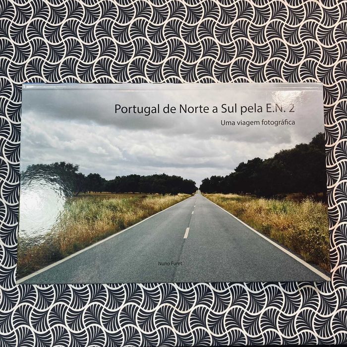 Portugal de Norte A Sul Pela N.2 (autografado) - Nuno Furet