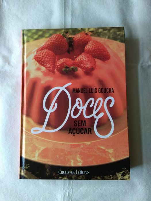 Culinária. Doces sem açúcar