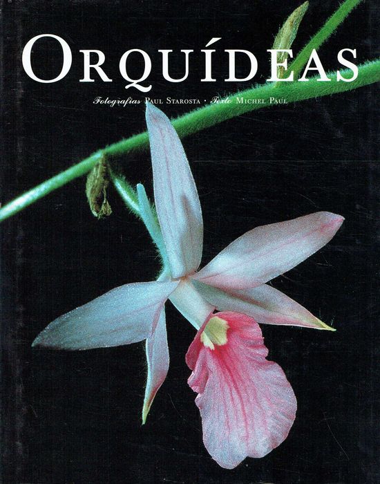 12673

Orquídeas
de Paul Starosta,