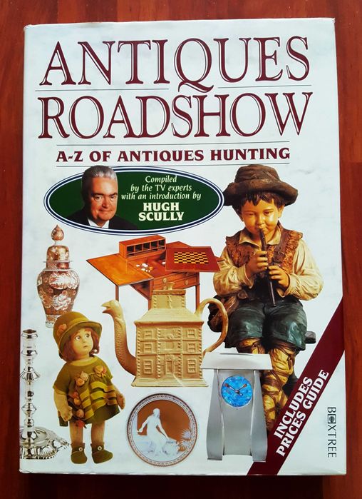 Antiques Roadshow A-Z - Hugh Scully :: Antyki - poradnik poszukiwacza