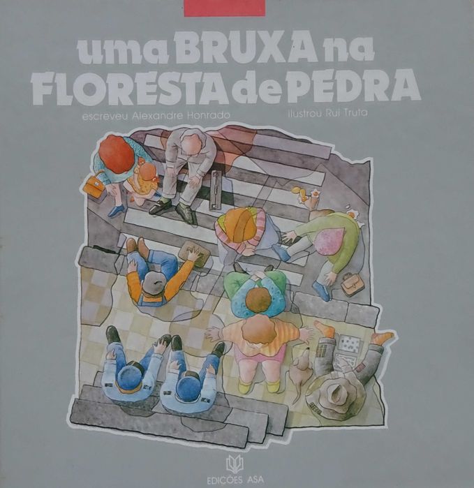 Uma Bruxa na Floresta de Pedra de Alexandre Honrado