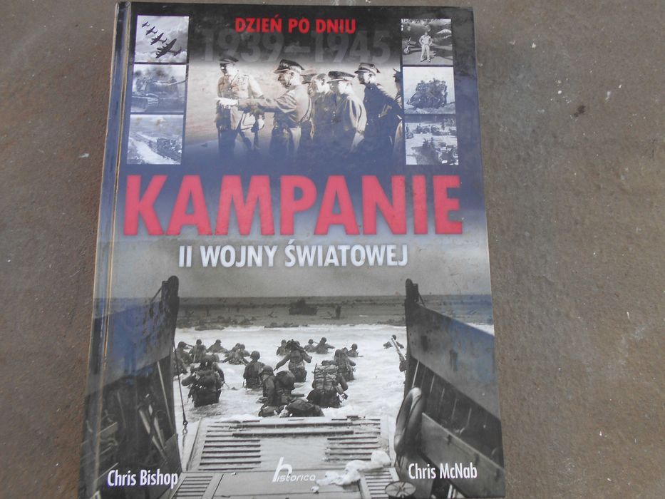 Kampanie II wojny światowej Ch. Bishop Ch. Mcnab