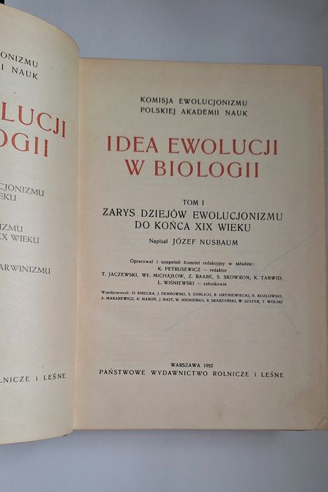 Idea ewolucji w biologii, Józef Nusbaum  tom I