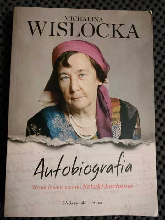 Michalina Wisłocka. Autobiografia. Sztuka Kochania. Książka